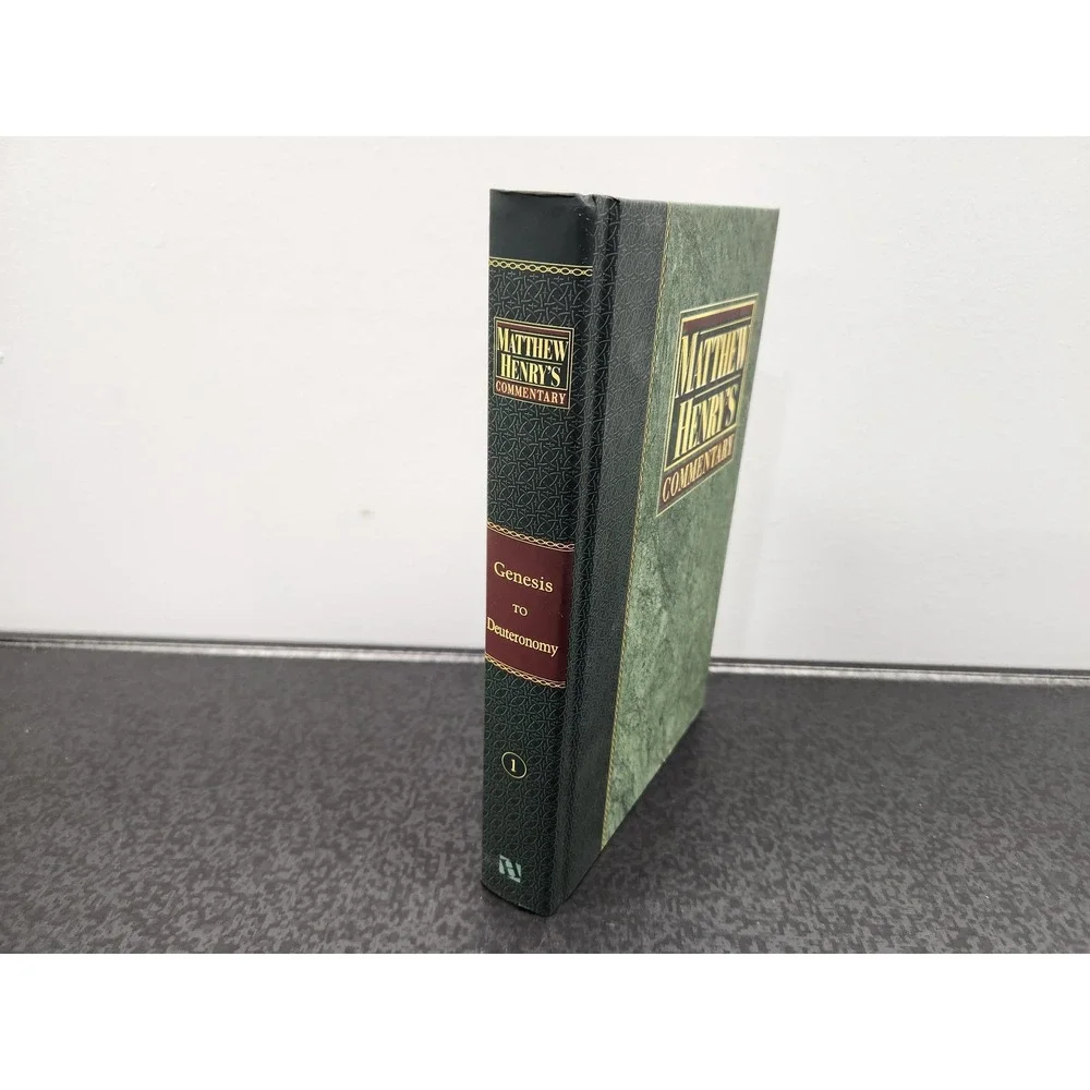 Matthew Henry's Commentary Volume 1 Genesis to Deuteronomy Hendrickson Hardcover